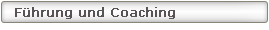 Führung und Coaching
